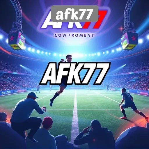Tren Permainan Terkini di AFK77 Tahun 2026