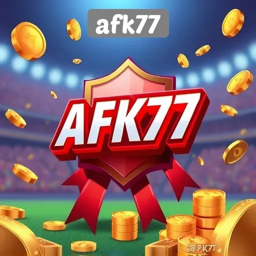 Memahami Sistem Keanggotaan dan Reward di AFK77